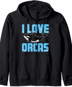 I Love Orcas Shirt Killer Whale Ocean Animal Gift Zip Hoodie